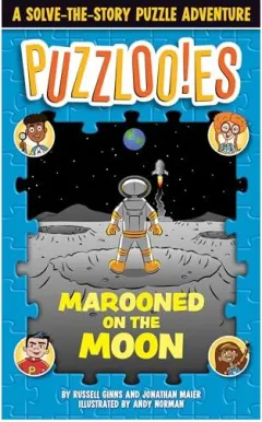 Coperta cărții Puzzlooies! Marooned on the Moon