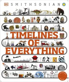 Coperta cărții Timelines of Everything, DK