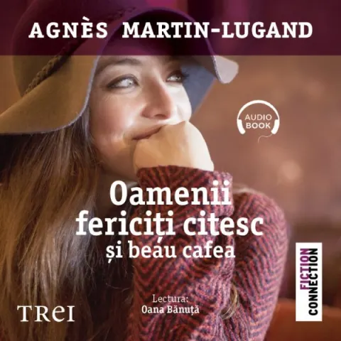 Coperta cărții Oamenii fericiți citesc și beau cafea (audiobook)