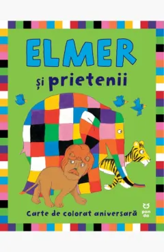 Coperta cărții Elmer și prietenii. Carte de colorat aniversară - David McKee