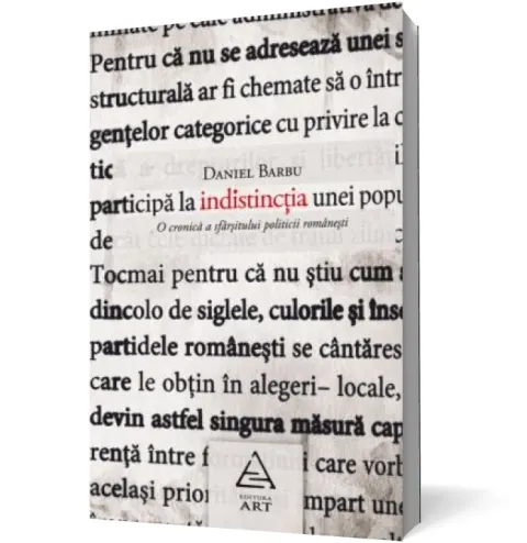 Coperta cărții Indistinctia. O cronică a sfârșitului politicii românești