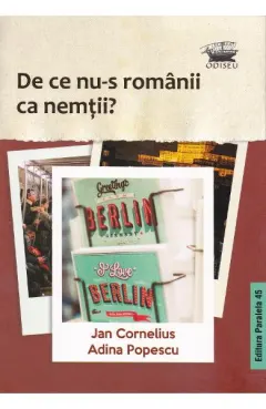 Coperta cărții De ce nu-s romanii ca nemtii?