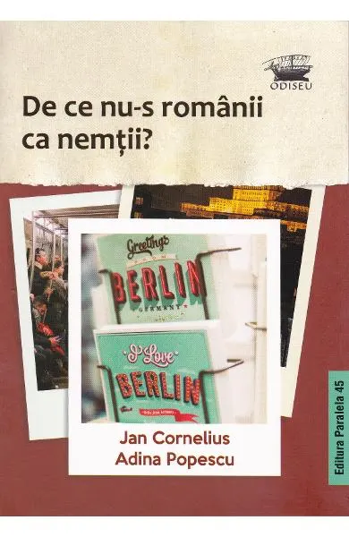 Coperta cărții De ce nu-s romanii ca nemtii?