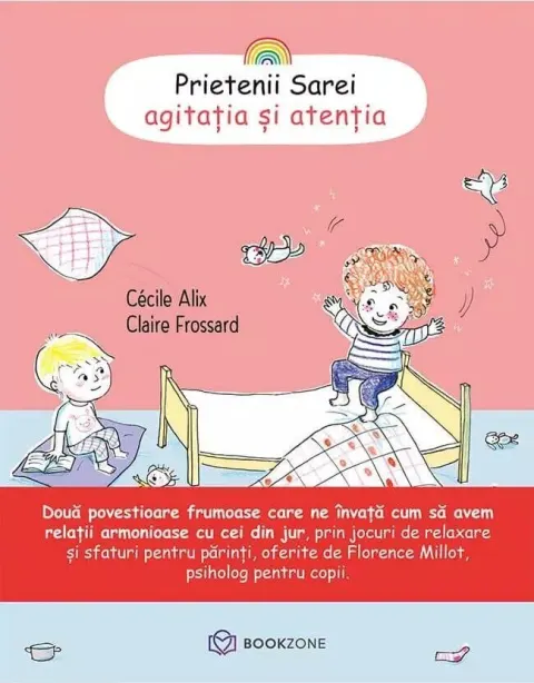 Coperta cărții Prietenii Sarei - agitatia si atentia