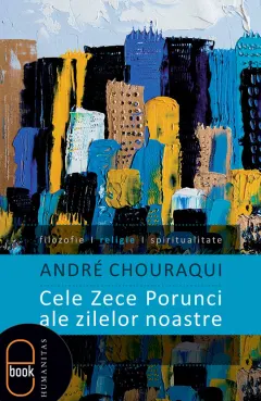 Coperta cărții Cele Zece Porunci ale zilelor noastre (epub)