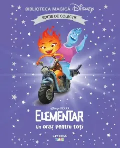 Coperta cărții Elementar, un oras pentru toti. Biblioteca magica Disney