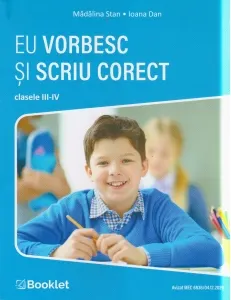 Coperta cărții Eu vorbesc si scriu corect. Clasele III-IV