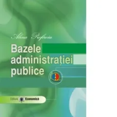 Coperta cărții Bazele administratiei publice