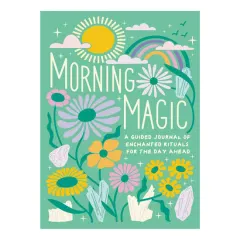 Coperta cărții Morning Magic A Guided Journal of Enchanted Rituals for the Day Ahead