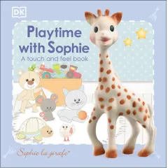 Coperta cărții Playtime with Sophie: a touch and feel book