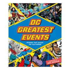 Coperta cărții DC greatest events: stories that shook the multiverse