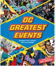 Coperta cărții DC greatest events: stories that shook the multiverse