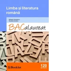 Coperta cărții Limba si literatura romana. Bacalaureat 120 de teste