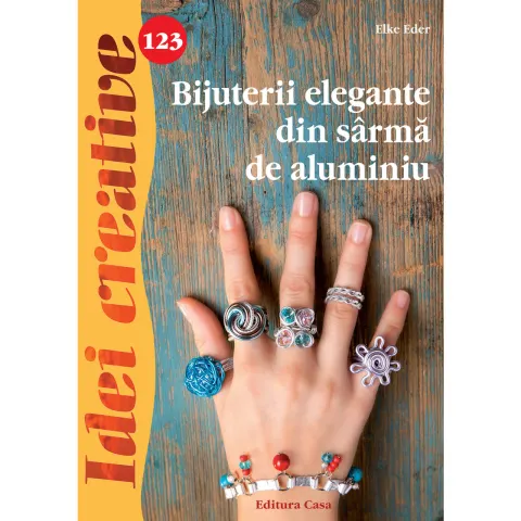 Coperta cărții Bijuterii elegante din sârmă de aluminiu - Idei creative 123