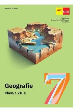 Coperta cărții Geografie - Clasa 7 - Manual - Silviu Negut, Carmen Camelia Radulescu, Ionut Popa