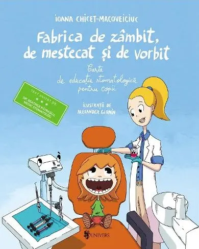 Coperta cărții Fabrica de zâmbit, de mestecat și de vorbit