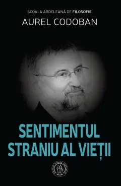 Coperta cărții Sentimentul straniu al vieții