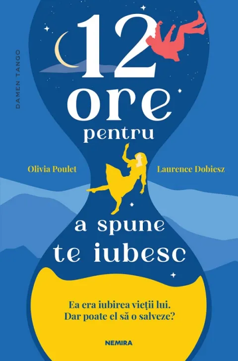 Coperta cărții 12 ore pentru a spune te iubesc