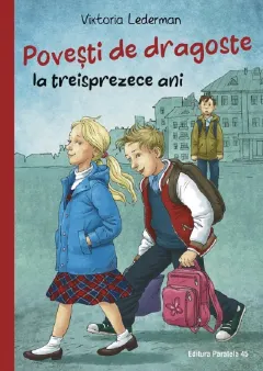 Coperta cărții Povești de dragoste la treisprezece ani