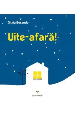Coperta cărții Uite-afară!