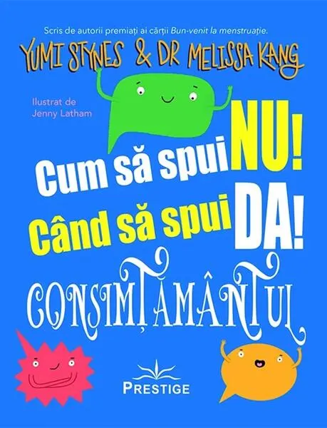 Coperta cărții Cum să spui NU! Când să spui DA!