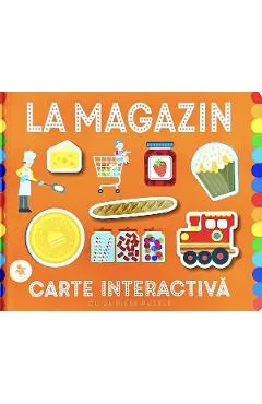 Coperta cărții La magazin. Carte interactiva