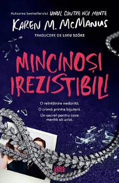 Coperta cărții Mincinoși irezistibili