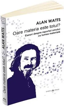 Coperta cărții Oare materia este totul?