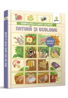 Coperta cărții Prima mea carte despre natura si ecologie |