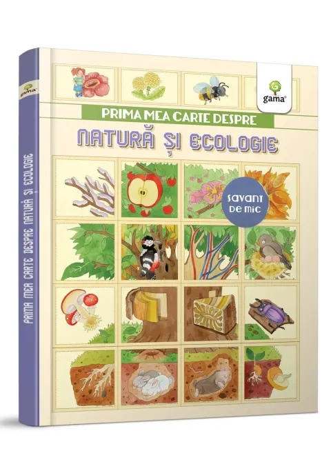 Coperta cărții Prima mea carte despre natura si ecologie |