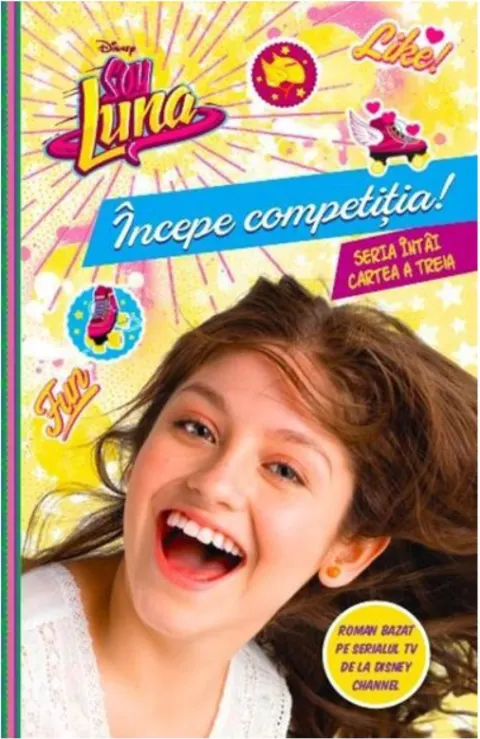 Coperta cărții Disney. Soy Luna. Începe competiția