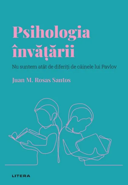 Coperta cărții Psihologia invatarii. Volumul 10. Descopera Psihologia