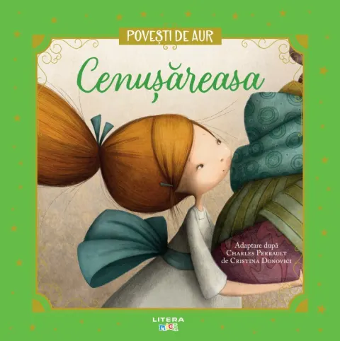 Coperta cărții Cenusareasa. Volumul 1. Povesti de Aur