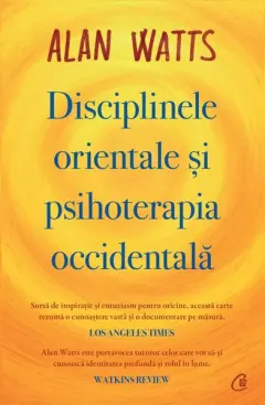 Coperta cărții Disciplinele orientale și psihoterapia occidentală