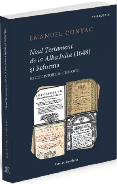 Coperta cărții Noul Testament de la Alba Iulia (1648) și Reforma