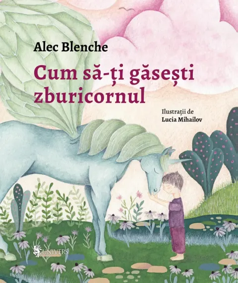 Coperta cărții Cum să-ți găsești zburicornul