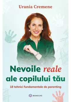 Coperta cărții Nevoile reale ale copilului tău