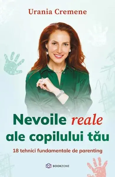 Coperta cărții Nevoile reale ale copilului tău