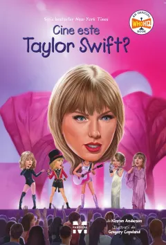 Coperta cărții Cine este Taylor Swift?