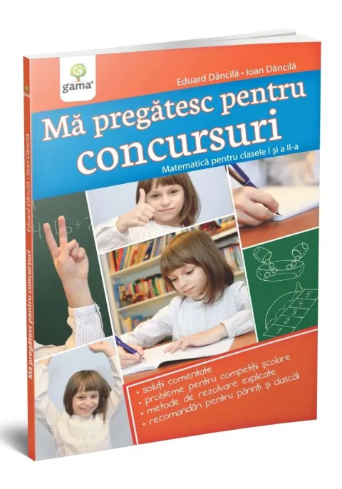 Coperta cărții Ma pregatesc pentru concursuri • Matematica pentru clasele I si a II-a