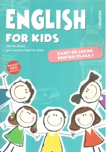 Coperta cărții English for kids. Caiet de lucru pentru clasa I (editie 2020)