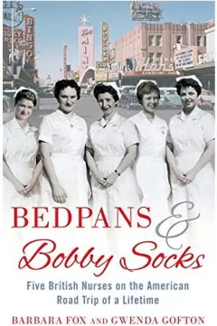 Coperta cărții Bedpans And Bobby Socks