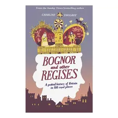 Coperta cărții Bognor and Other Regises