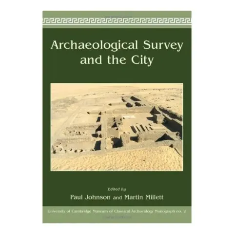 Coperta cărții Archaeological Survey And The City