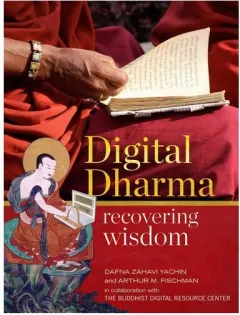Coperta cărții Digital Dharma: Recovering Wisdom