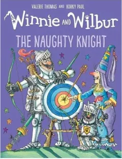 Coperta cărții Naughty Knight, Valerie Thomas, Korky Paul