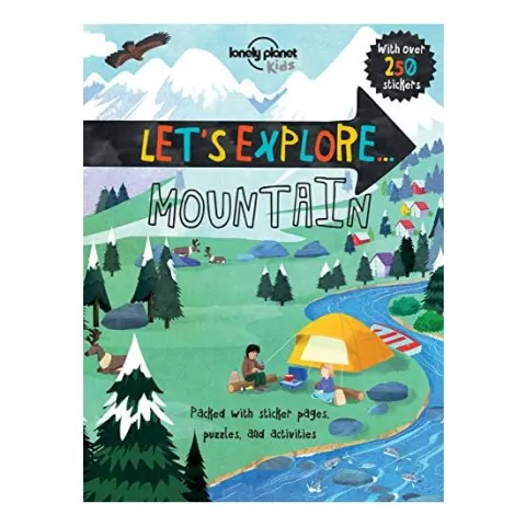 Coperta cărții Lonely Planet Let's Explore... Mountains, Christina Webb, David Shephard, Cherie Zamazing