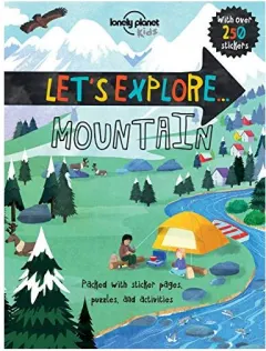 Coperta cărții Lonely Planet Let's Explore... Mountains, Christina Webb, David Shephard, Cherie Zamazing