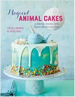 Coperta cărții Magical Animal Cakes