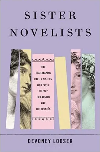 Coperta cărții Sister Novelists, Devoney Looser